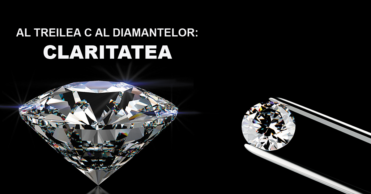 Al treilea C al diamantelor: claritatea