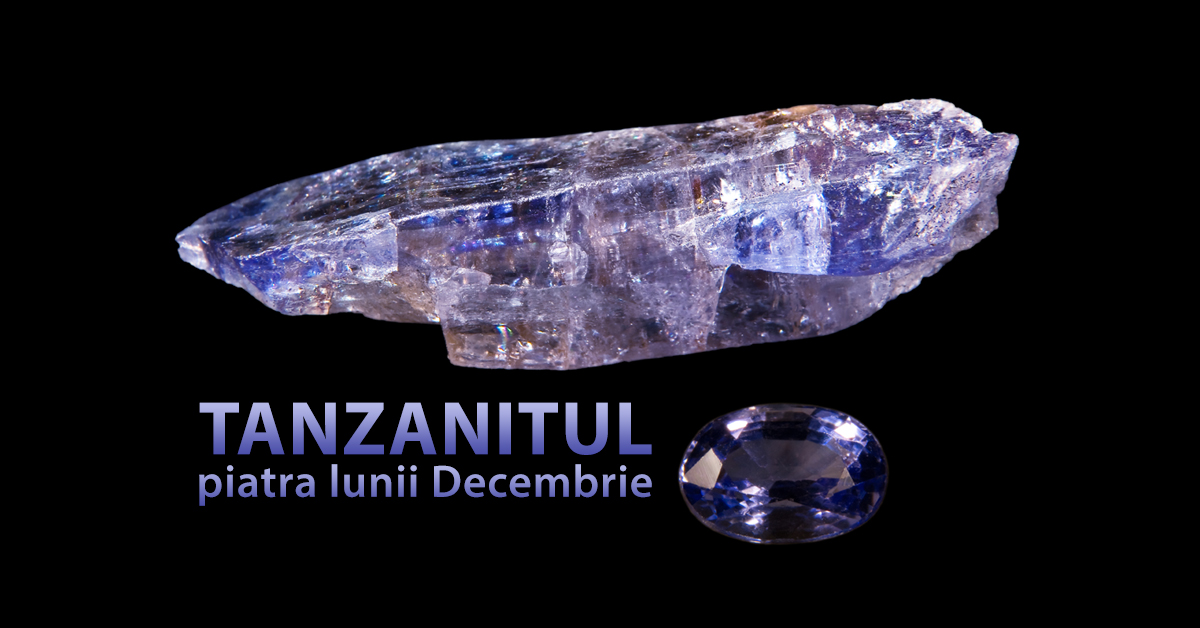 Tanzanitul – piatra lunii Decembrie
